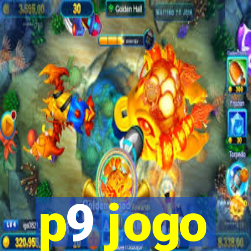 p9 jogo